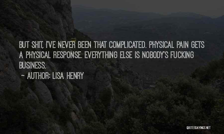 Nobody's Business Quotes By Lisa Henry