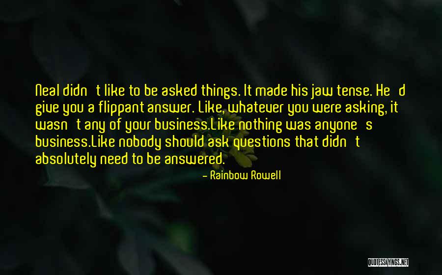 Nobody's Business Quotes By Rainbow Rowell