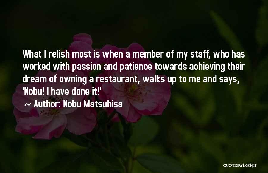 Nobu Matsuhisa Quotes 109594