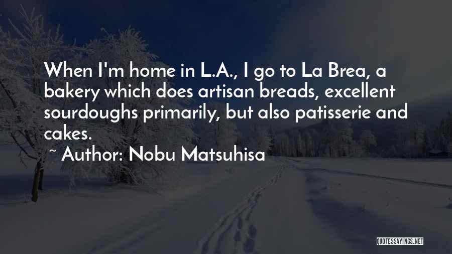 Nobu Matsuhisa Quotes 122820