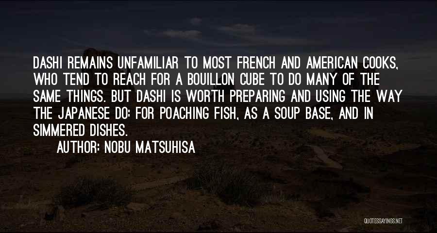 Nobu Matsuhisa Quotes 220648