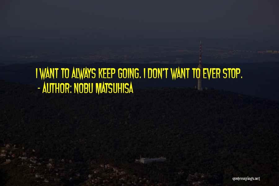 Nobu Matsuhisa Quotes 563969