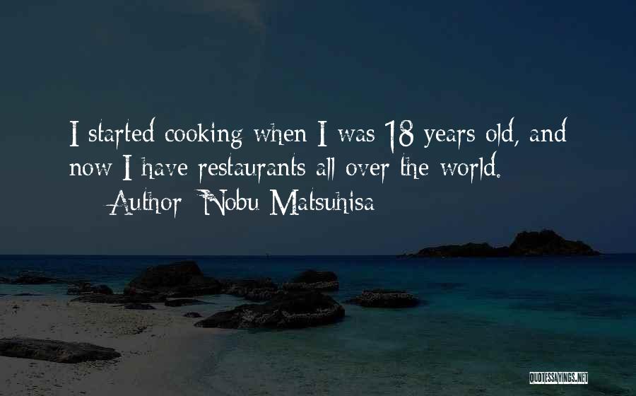 Nobu Matsuhisa Quotes 679094
