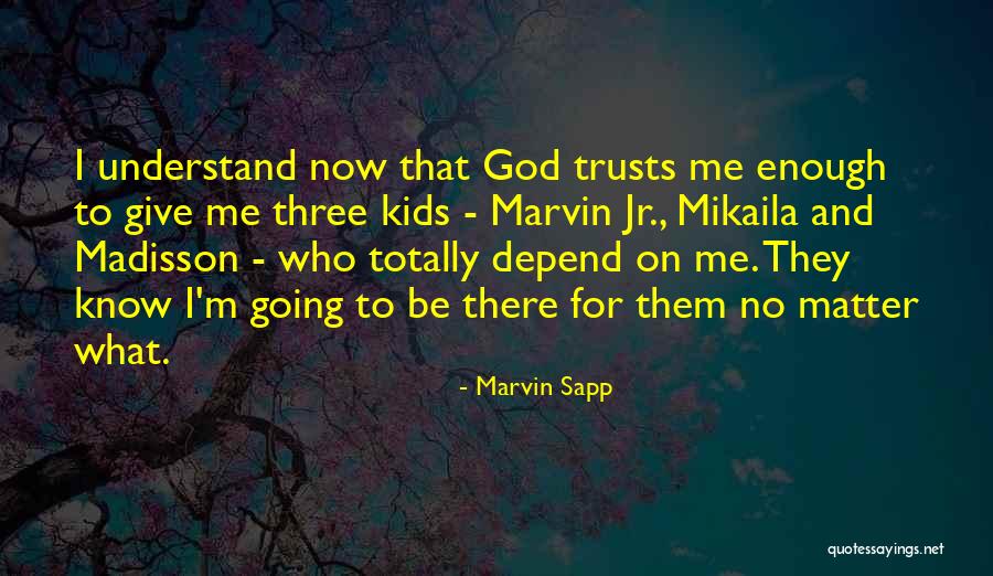 Nobuhito Sato Quotes By Marvin Sapp Nobuhito Sato Quotes By Marvin Sapp