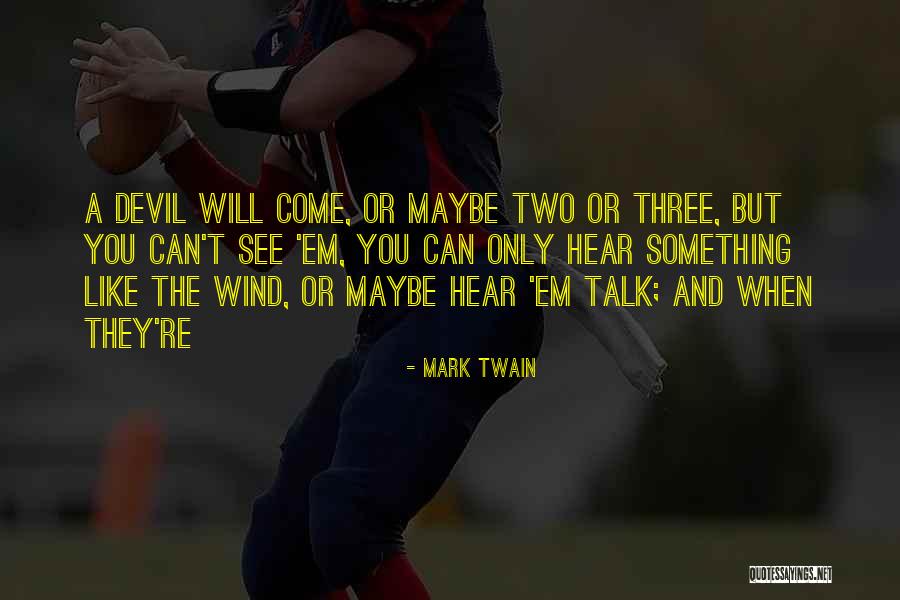 Nobuho Miya Quotes By Mark Twain Nobuho Miya Quotes By Mark Twain