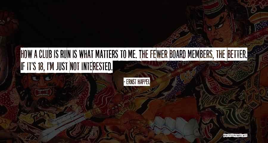 Nobunagas Ambition Quotes By Ernst Happel Nobunagas Ambition Quotes By Ernst Happel