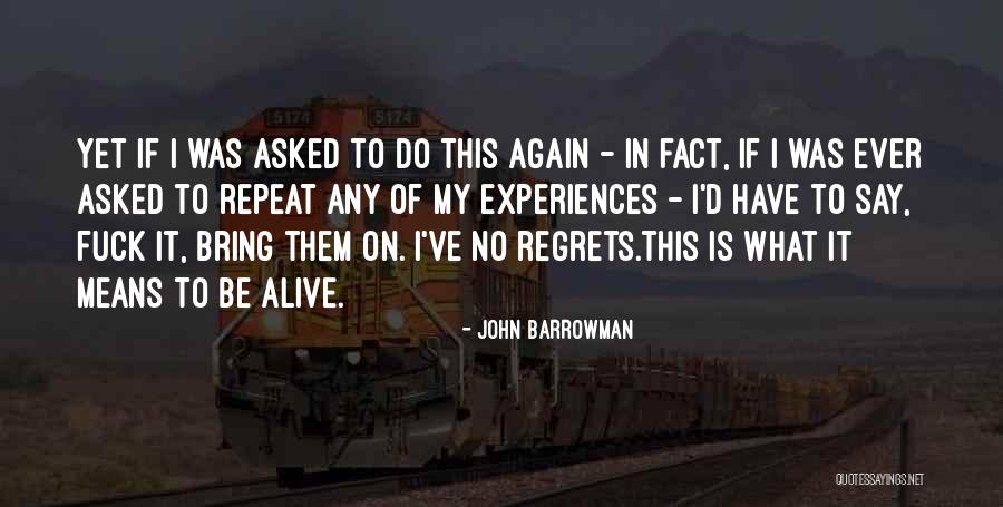 Nobunagas Ambition Quotes By John Barrowman Nobunagas Ambition Quotes By John Barrowman