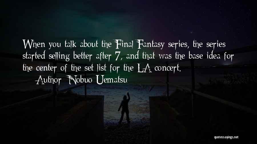 Nobuo Uematsu Quotes 1609107