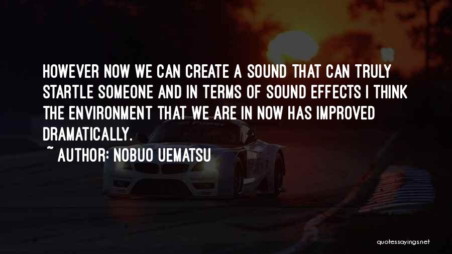 Nobuo Uematsu Quotes 240877