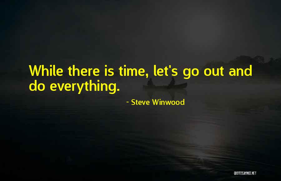 Nobuta Wo Produce Quotes By Steve Winwood Nobuta Wo Produce Quotes By Steve Winwood