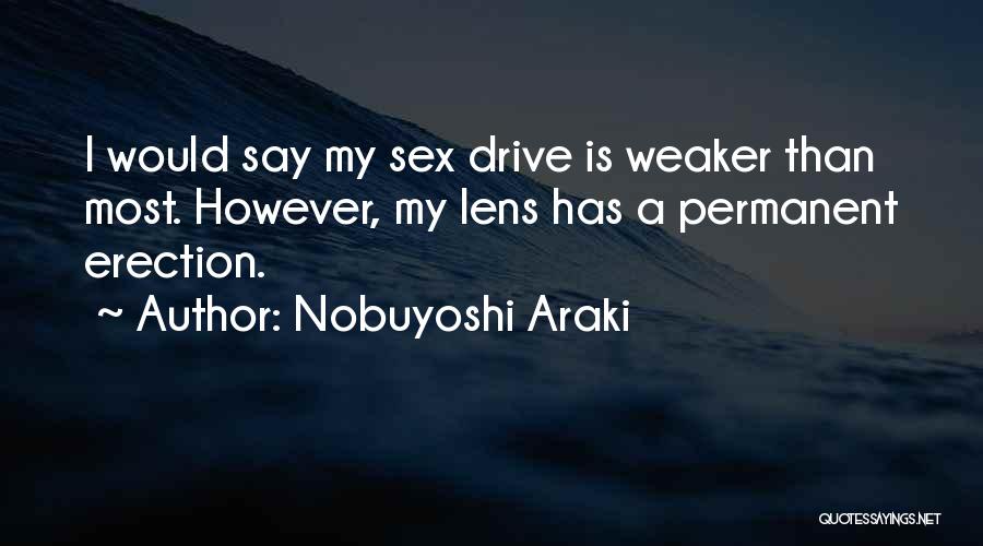 Nobuyoshi Araki Quotes 2139124