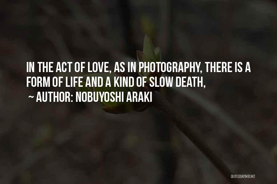 Nobuyoshi Araki Quotes 840160