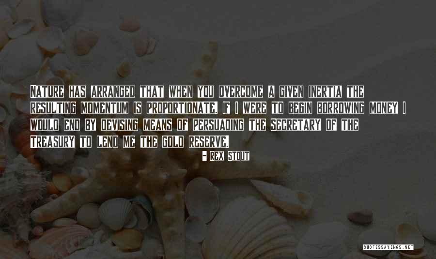 Nocciolo Produzione Quotes By Rex Stout Nocciolo Produzione Quotes By Rex Stout