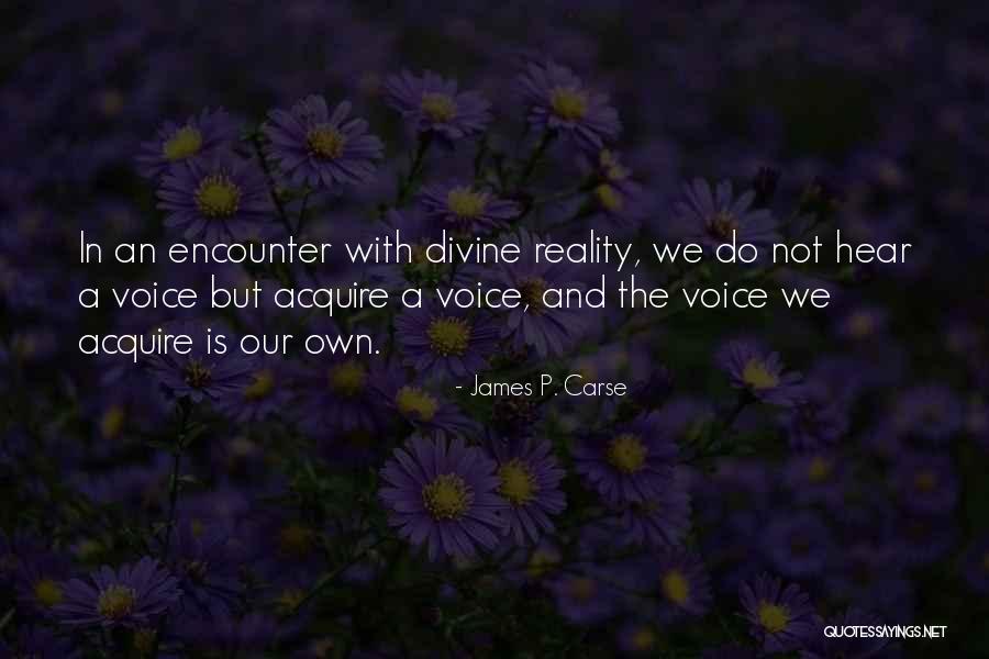 Nocerino Orlando Quotes By James P. Carse Nocerino Orlando Quotes By James P. Carse