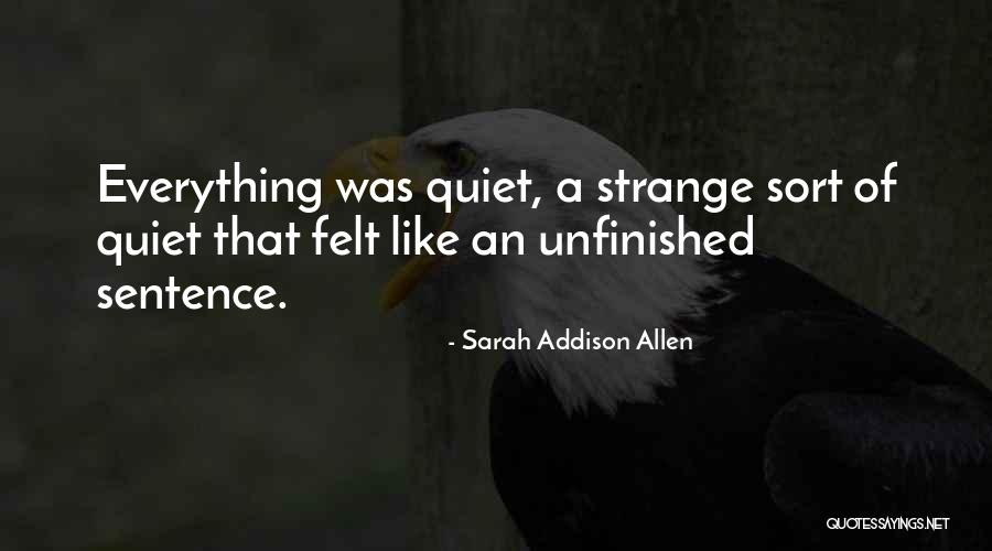 Noch Einmal Schlafen Quotes By Sarah Addison Allen Noch Einmal Schlafen Quotes By Sarah Addison Allen