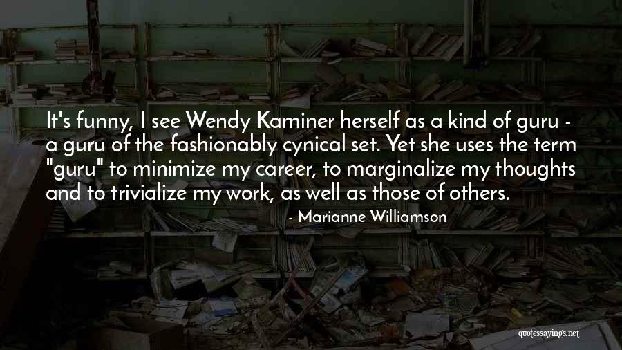 Nochum Munk Quotes By Marianne Williamson
