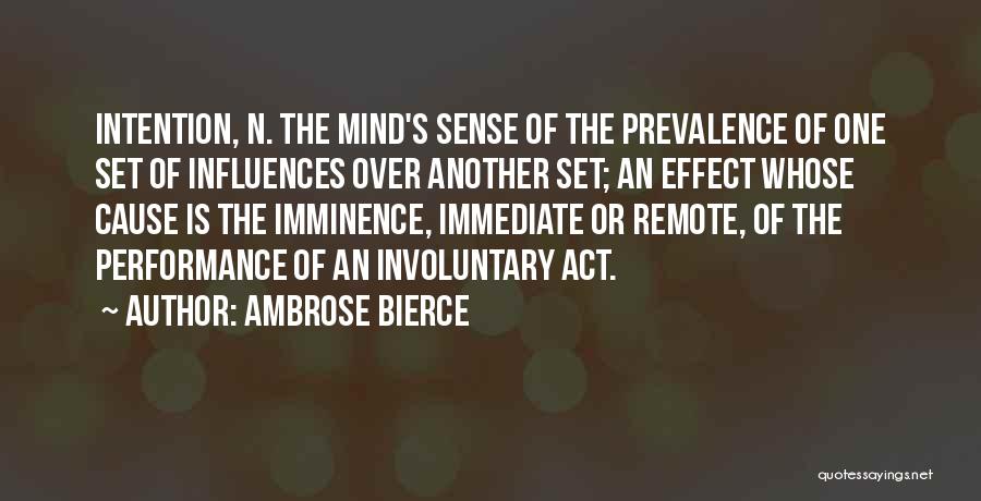 Nociones Temporales Quotes By Ambrose Bierce