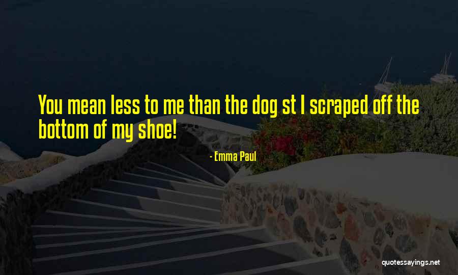 Nocivas Quotes By Emma Paul Nocivas Quotes By Emma Paul