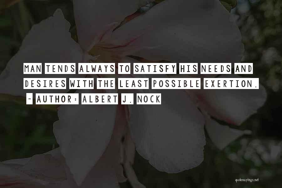 Nock Quotes By Albert J. Nock
