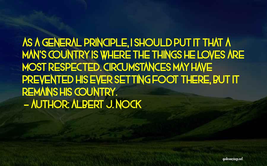 Nock Quotes By Albert J. Nock