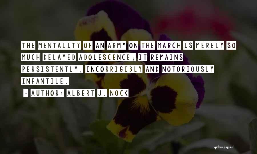 Nock Quotes By Albert J. Nock