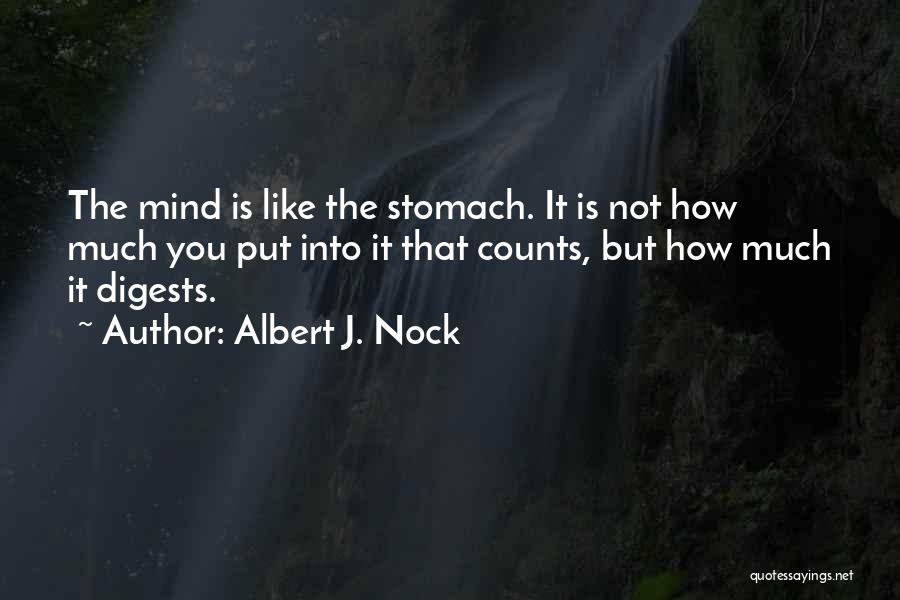 Nock Quotes By Albert J. Nock