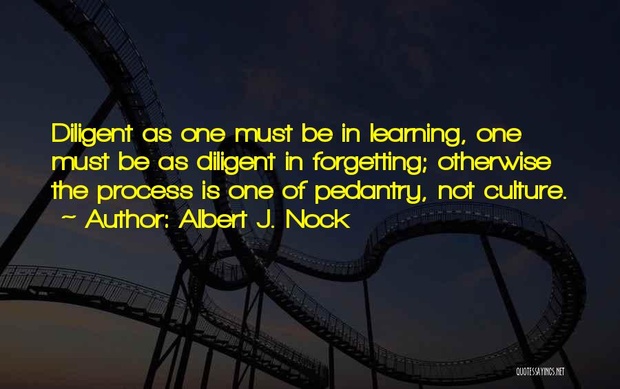 Nock Quotes By Albert J. Nock