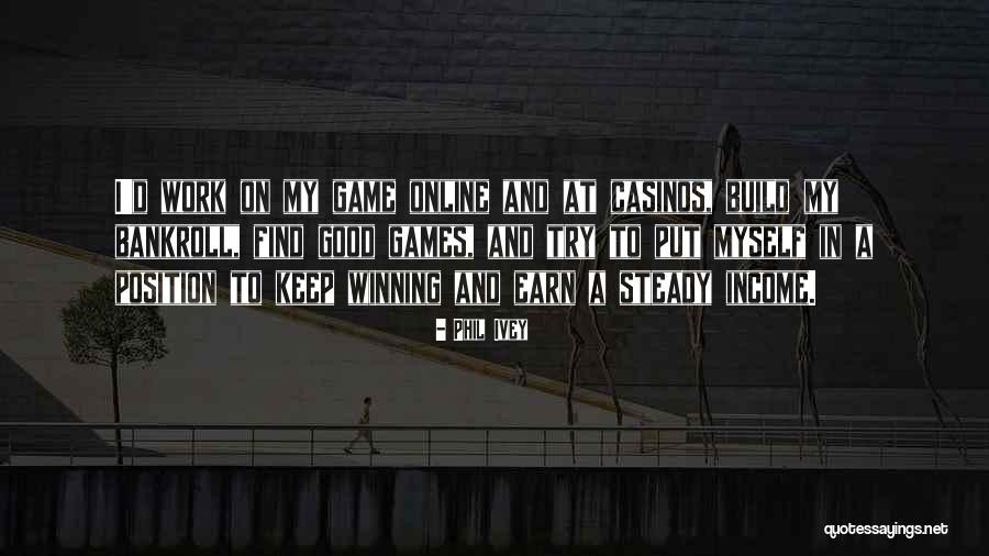 Nockalm Hotel Quotes By Phil Ivey Nockalm Hotel Quotes By Phil Ivey