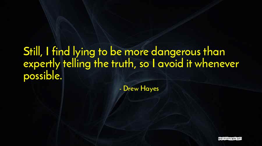 Noctes Ambrosianae Quotes By Drew Hayes Noctes Ambrosianae Quotes By Drew Hayes
