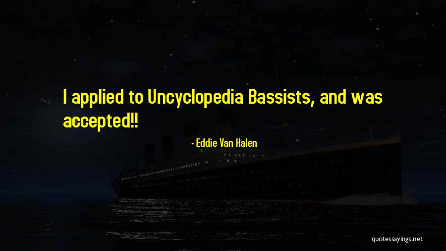 Noctes Atque Quotes By Eddie Van Halen