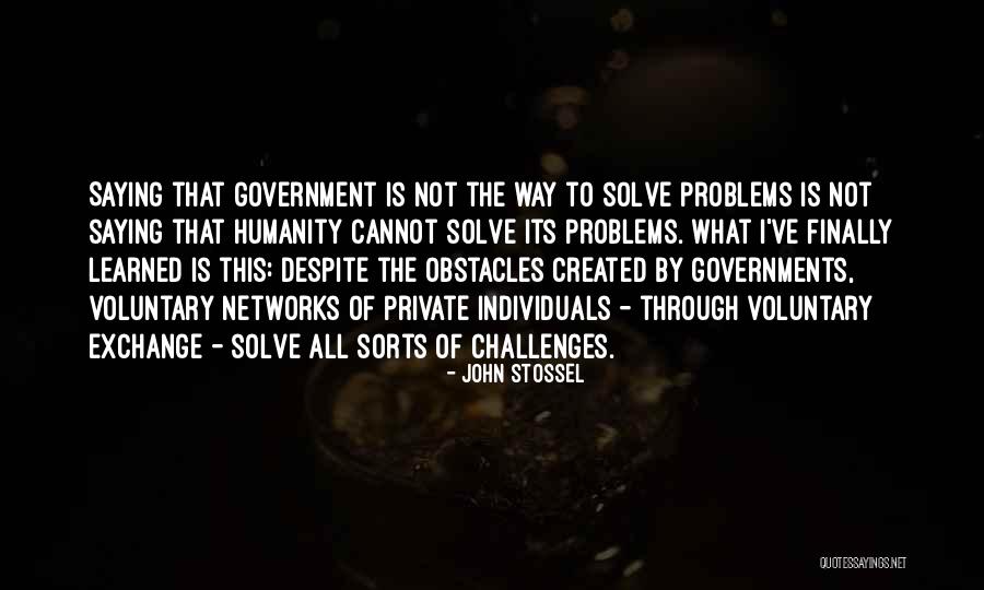 Noctilucent Quotes By John Stossel Noctilucent Quotes By John Stossel