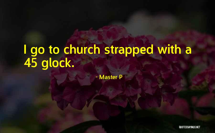 Noctisak47 Quotes By Master P Noctisak47 Quotes By Master P