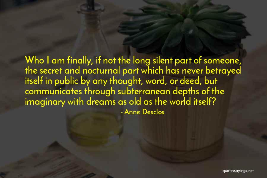 Nocturnal Quotes By Anne Desclos