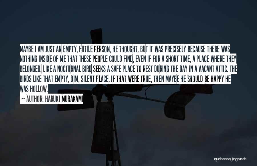 Nocturnal Quotes By Haruki Murakami