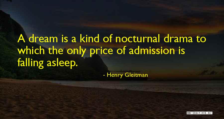 Nocturnal Quotes By Henry Gleitman