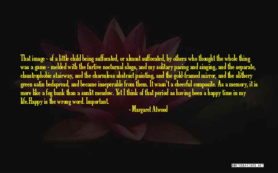 Nocturnal Quotes By Margaret Atwood Nocturnal Quotes By Margaret Atwood