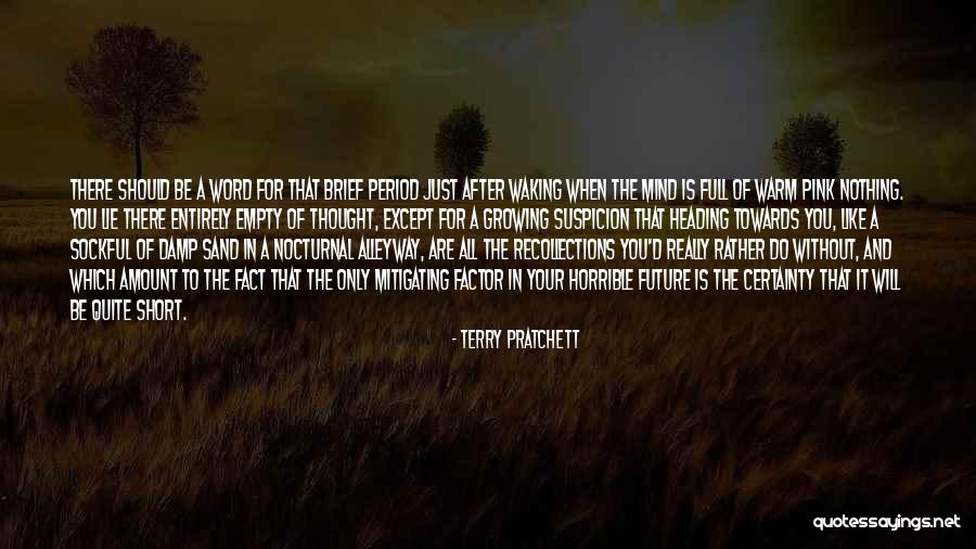Nocturnal Quotes By Terry Pratchett Nocturnal Quotes By Terry Pratchett