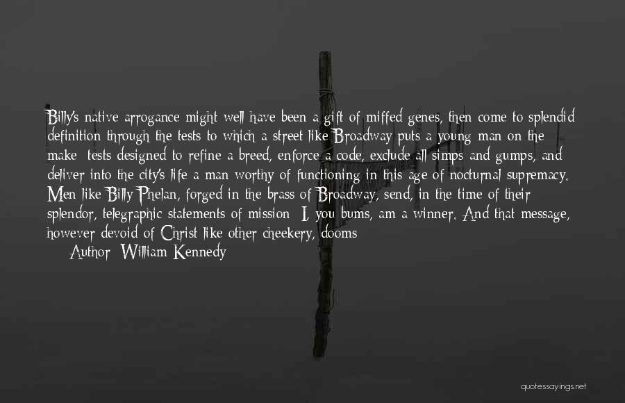 Nocturnal Quotes By William Kennedy