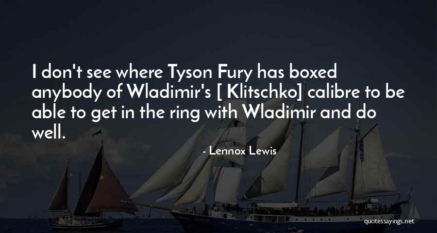 Nocturnos E Quotes By Lennox Lewis Nocturnos E Quotes By Lennox Lewis