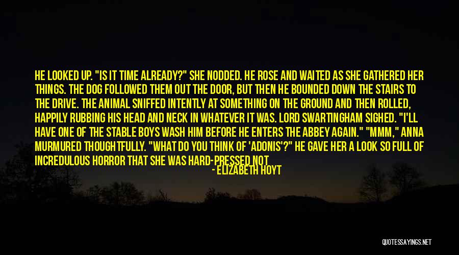 Nodded His Head Quotes By Elizabeth Hoyt Nodded His Head Quotes By Elizabeth Hoyt