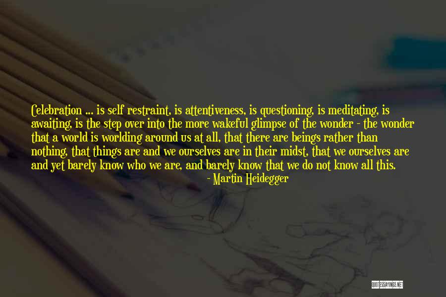 Node Js Spawn Quotes By Martin Heidegger Node Js Spawn Quotes By Martin Heidegger