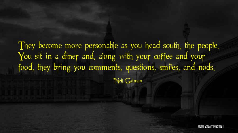 Nods Head Quotes By Neil Gaiman Nods Head Quotes By Neil Gaiman