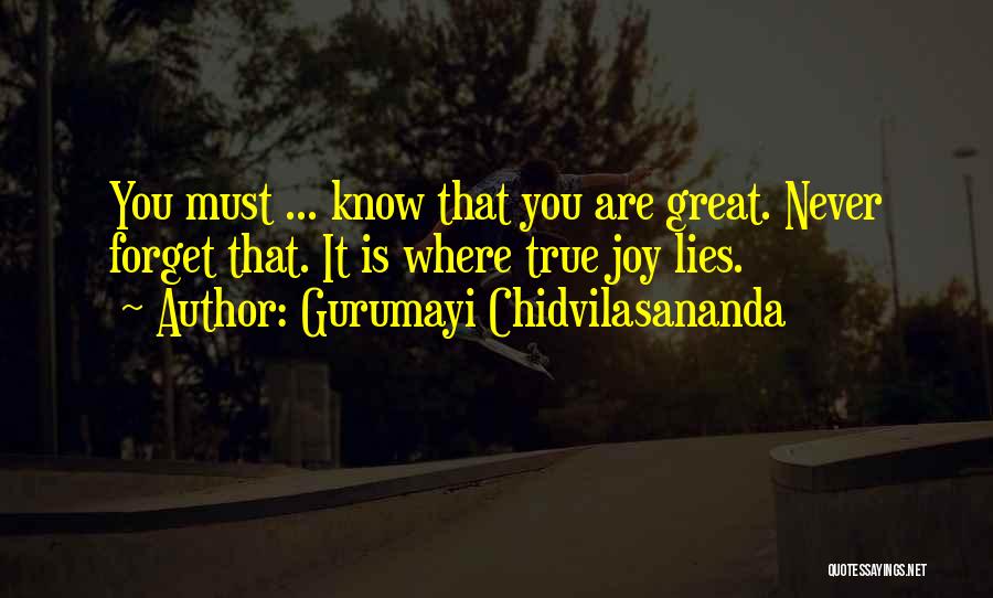 Noebel Ventures Quotes By Gurumayi Chidvilasananda