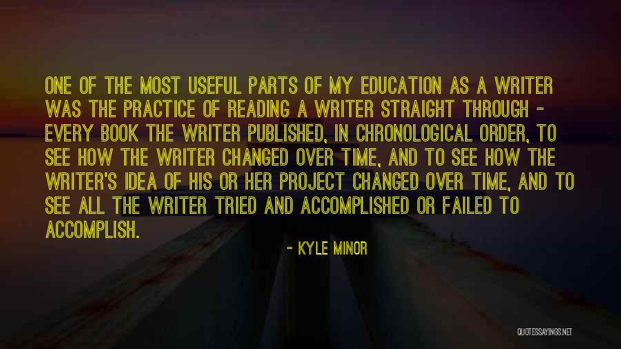 Noebel Ventures Quotes By Kyle Minor Noebel Ventures Quotes By Kyle Minor