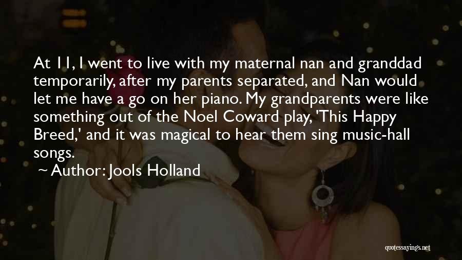 Noel Coward Music Quotes By Jools Holland