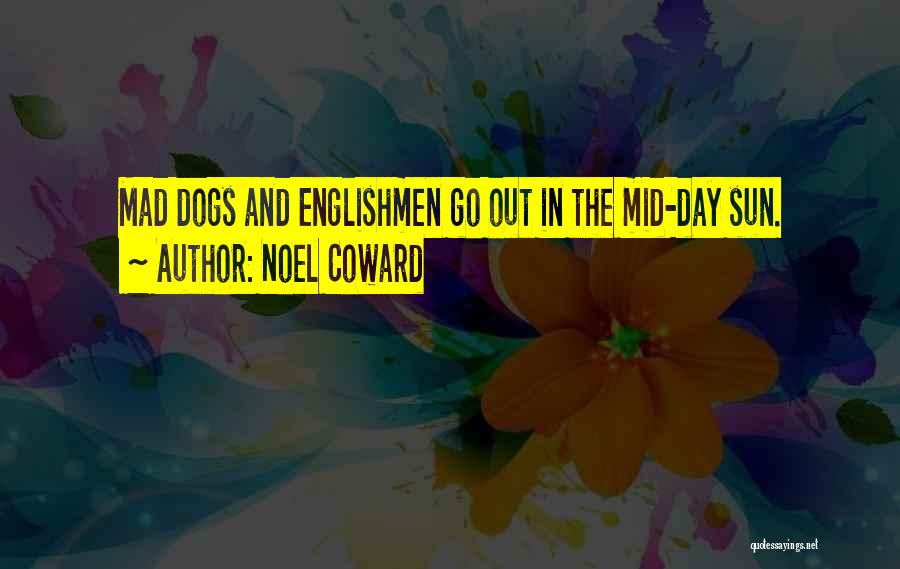 Noel Coward Quotes 1135177