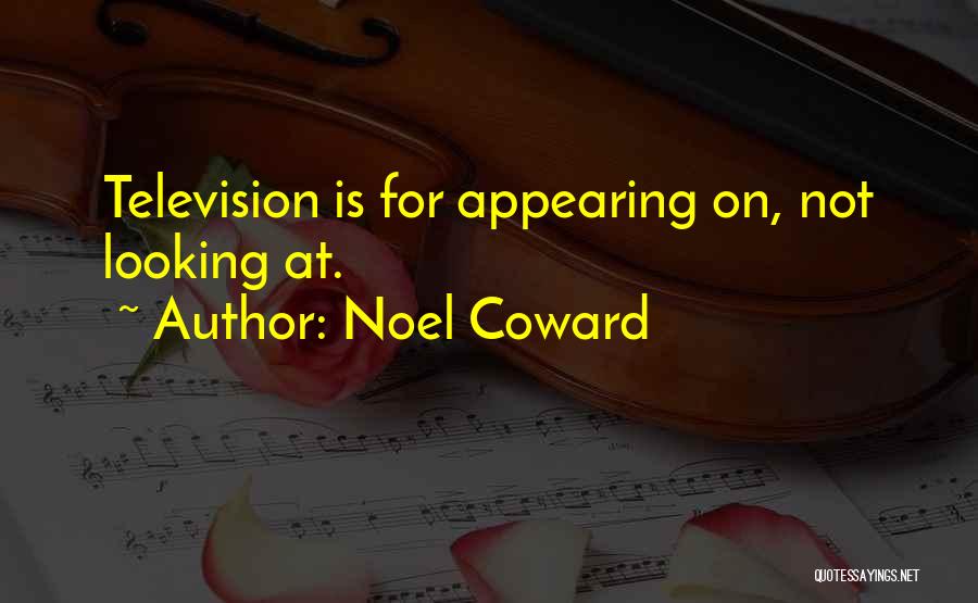 Noel Coward Quotes 1186029