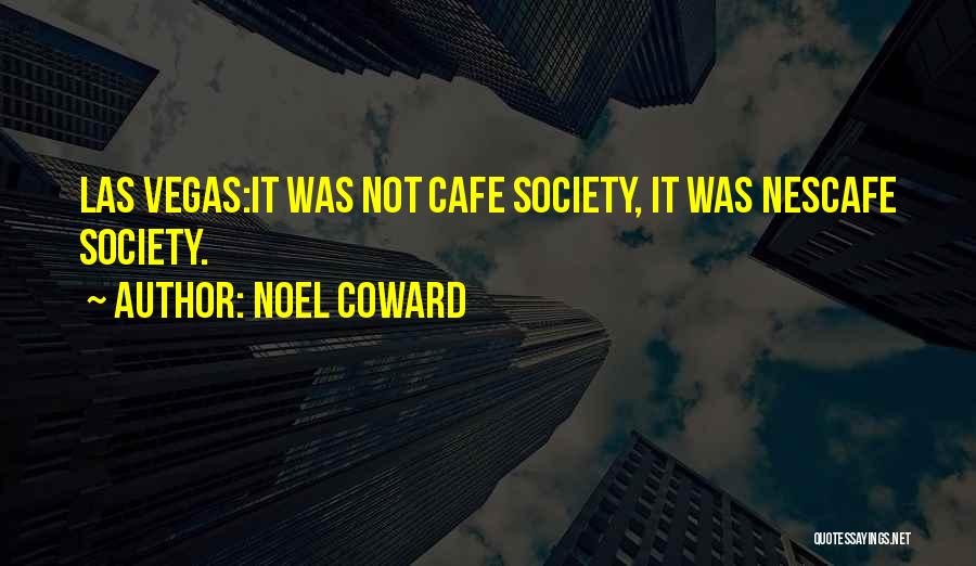 Noel Coward Quotes 1473303