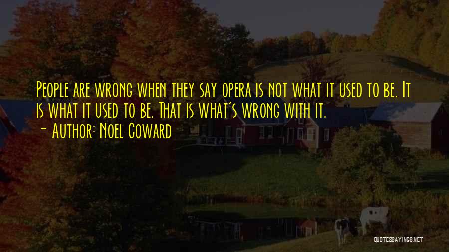 Noel Coward Quotes 244097