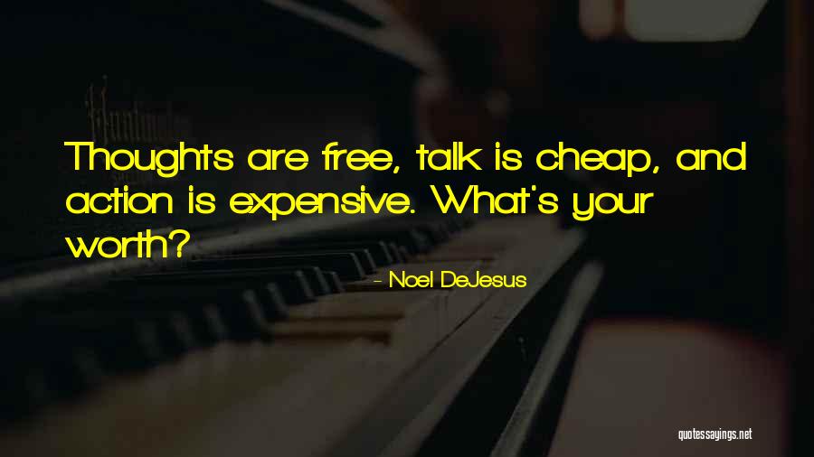 Noel DeJesus Quotes 375204